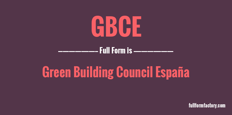 gbce-full-form