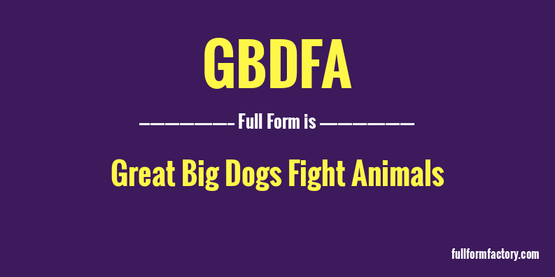 gbdfa-full-form