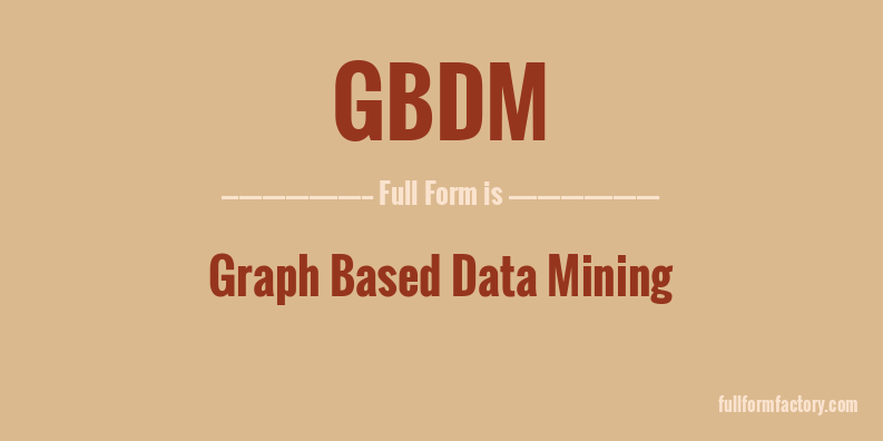 gbdm-full-form