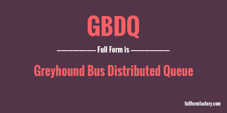 gbdq-full-form