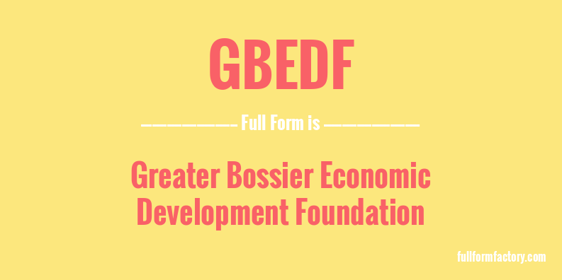 gbedf-full-form