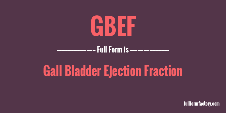 gbef-full-form