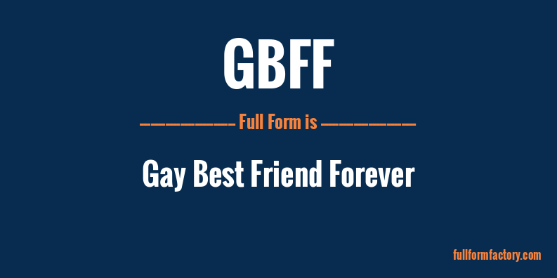 gbff-full-form