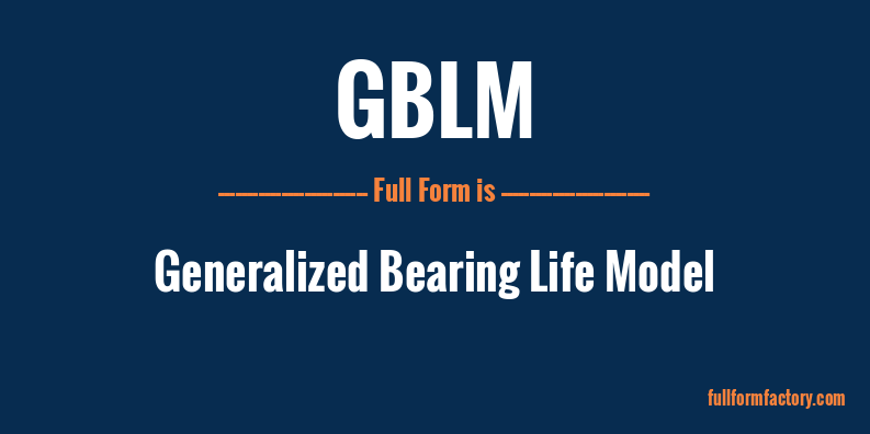 gblm-full-form