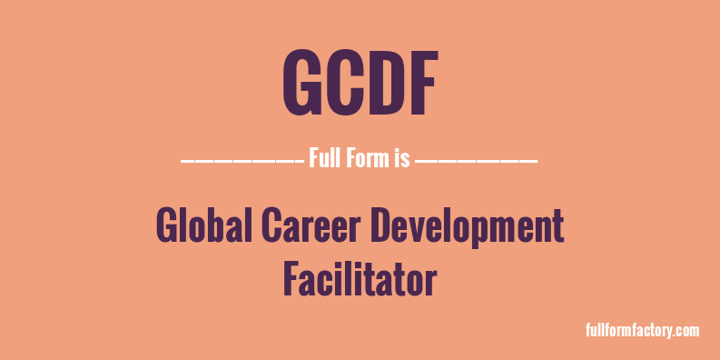 gcdf-full-form