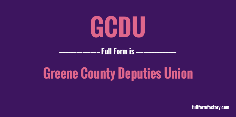 gcdu-full-form