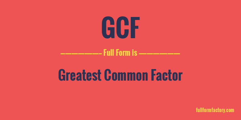 gcf-full-form
