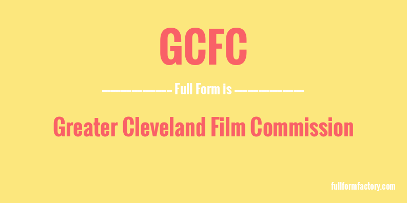 gcfc-full-form