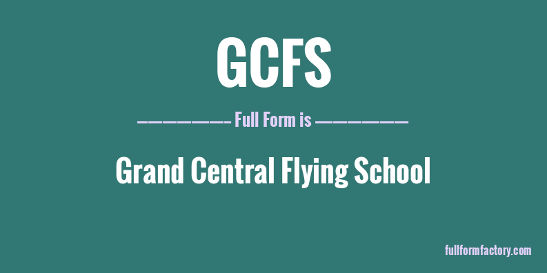 gcfs-full-form