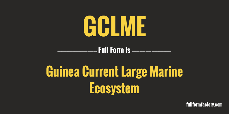 gclme-full-form