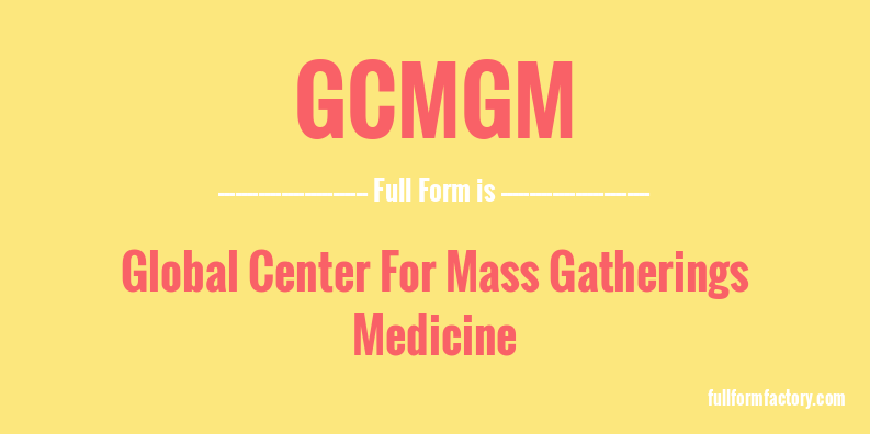 gcmgm-full-form