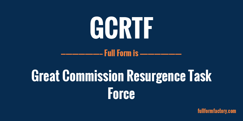 gcrtf-full-form