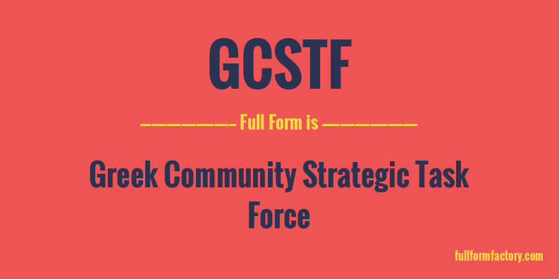 gcstf-full-form