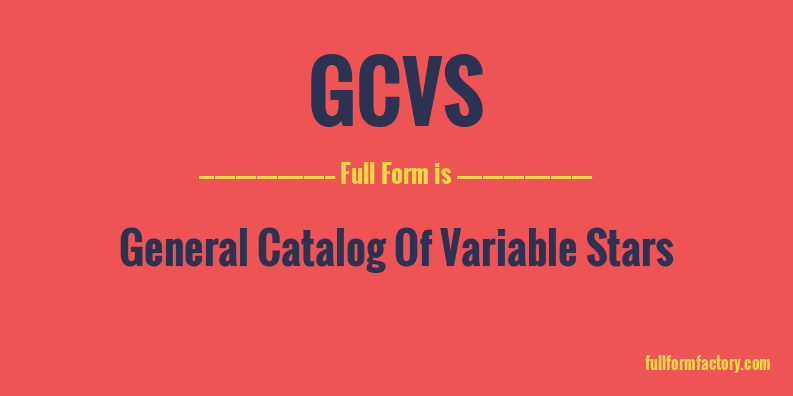 gcvs-full-form