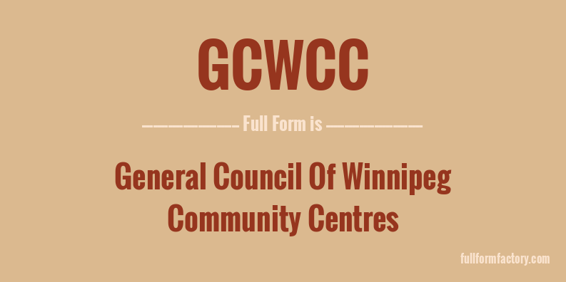 gcwcc-full-form