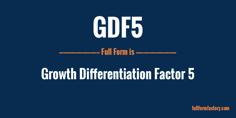 gdf5-full-form