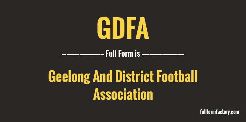 gdfa-full-form