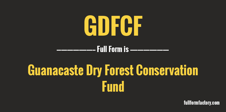 gdfcf-full-form