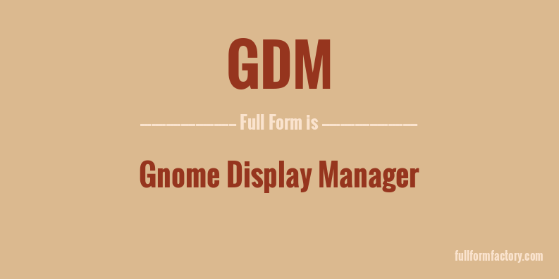 gdm-full-form