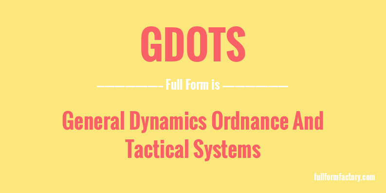 gdots-full-form