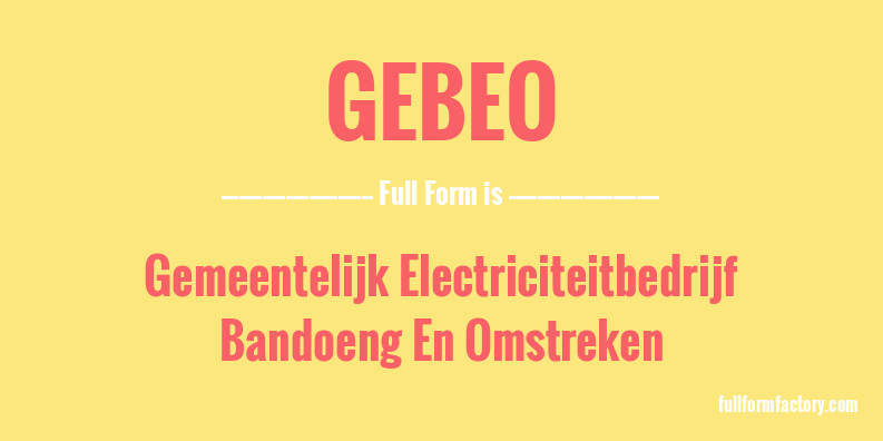 gebeo-full-form