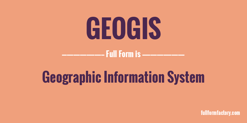 geogis-full-form