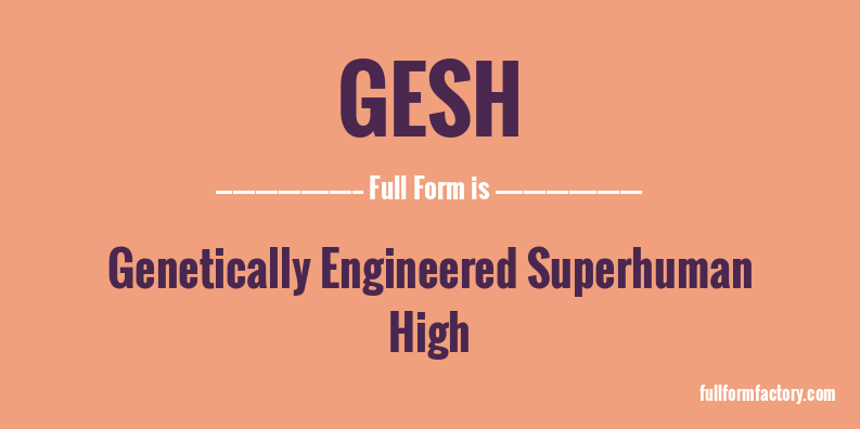 gesh-full-form