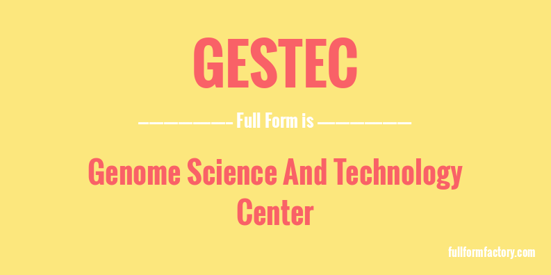 gestec-full-form