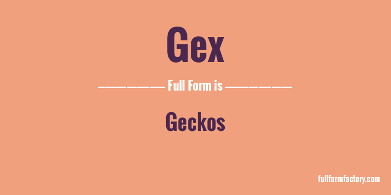 gex-full-form