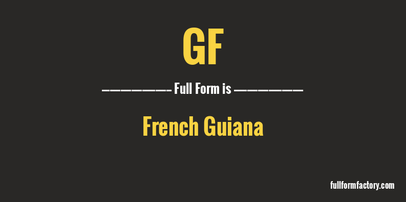 gf-full-form