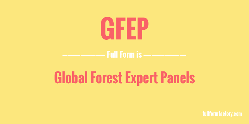 gfep-full-form