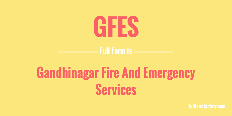 gfes-full-form