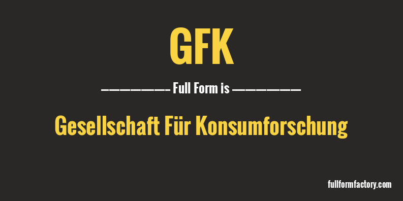 gfk-full-form