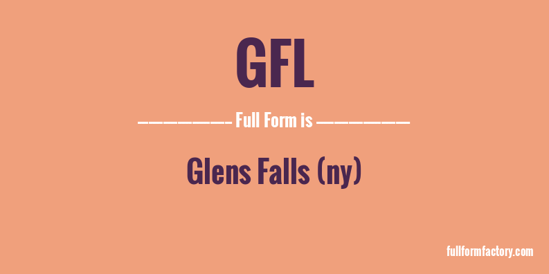 gfl-full-form