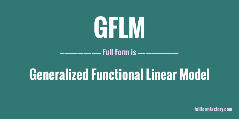 gflm-full-form