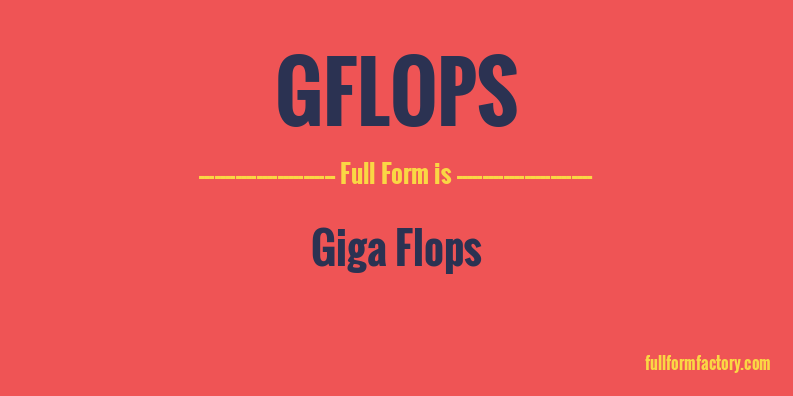 gflops-full-form