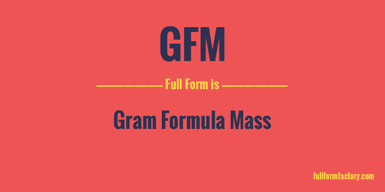 gfm-full-form