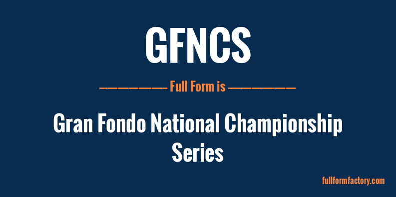 gfncs-full-form