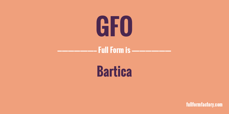 gfo-full-form