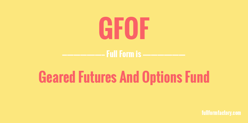 gfof-full-form