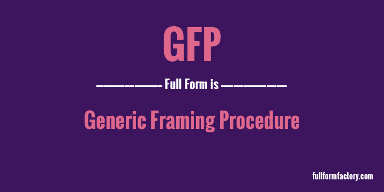 gfp-full-form