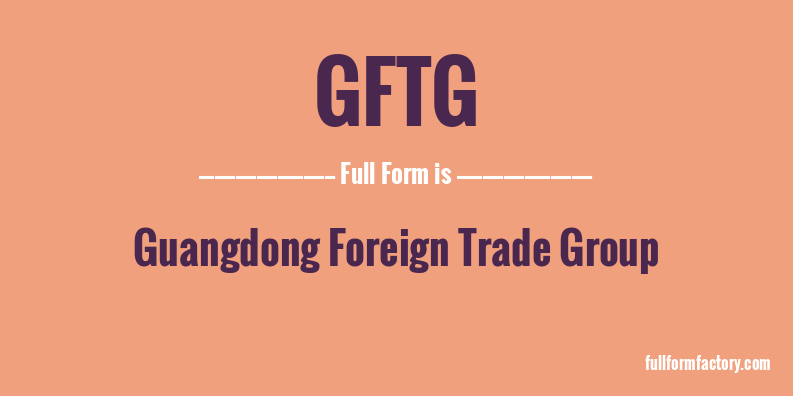 gftg-full-form