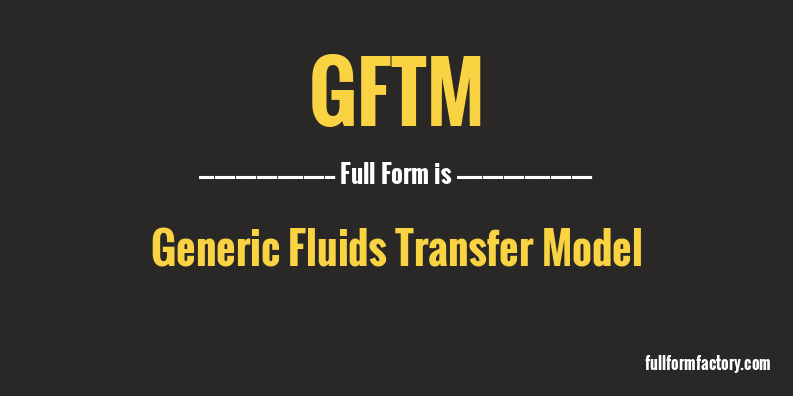 gftm-full-form