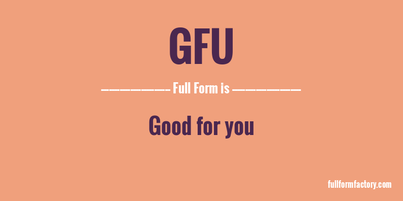 gfu-full-form