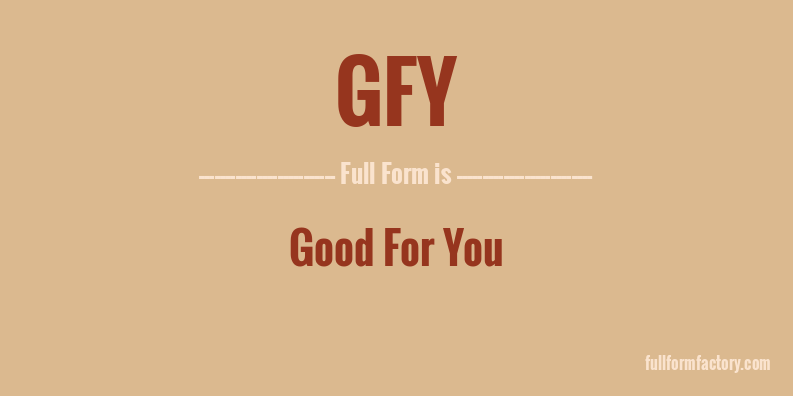 gfy-full-form