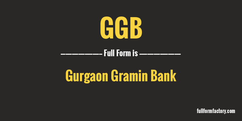ggb-full-form