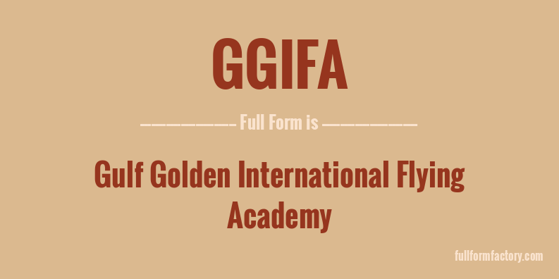 ggifa-full-form