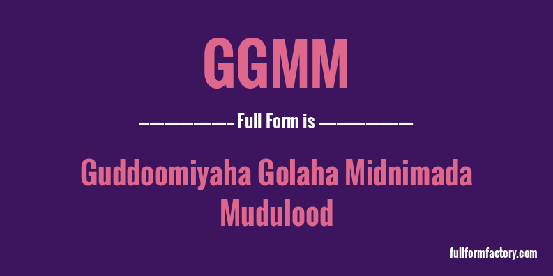 ggmm-full-form