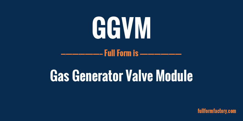 ggvm-full-form
