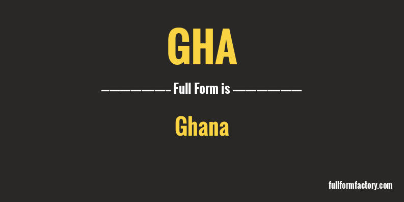 gha-full-form